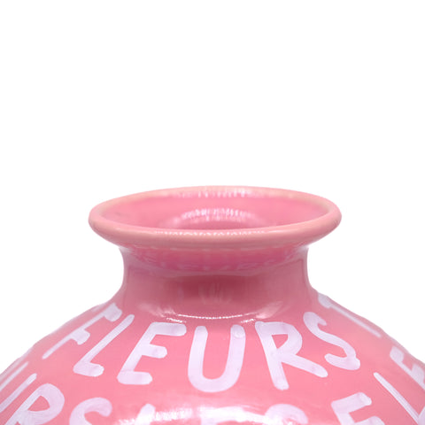 Pink Round Vase with White Lettering